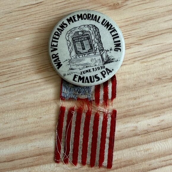War Veterans Memorial Unveiling Button W/ Ribbon June 7 1930 Emaus PA The Whiteh - Picture 1 of 5